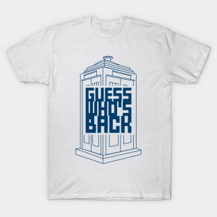 Guess Who's Back T-Shirt